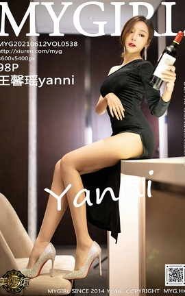 ¹MyGirl 2021.06.12 No.538 ܰyanni